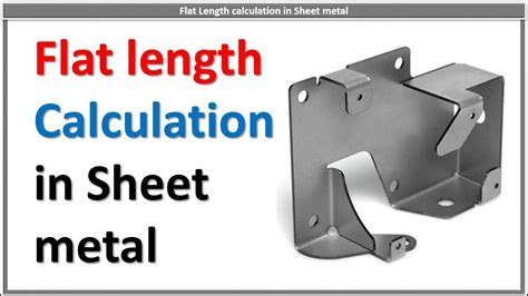 flatten sheet metal|sheet metal flat length calculator.